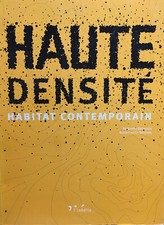 Haute densité - Habitat contemporain