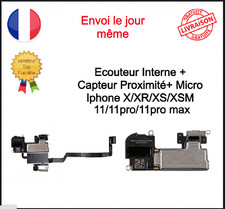 Ecouteur Interne Iphone X XR XS XSM 11 11 12 Pro Max Capteur Proximité Micro