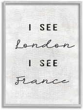 Black and White London I See France Textured Typography Grey Framed Wall Art, 16
