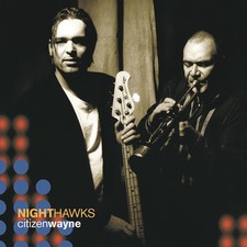 Nighthawks Citizen Wayne