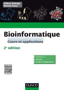 Bioinformatique 2e édition - bioinformatique,