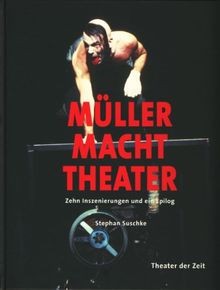 Müller macht theater zehn - theater:,