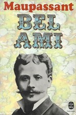 "Bel-Ami" Maupassant/ Le Livre