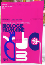 BIOLOGIE HUMAINE, CHRISTIAN DEVAUX, NICOLE RABINEAU, ÉDITIONS DUNOD, 1984