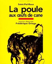 La poule aux oeufs de cane : Extrait de Les reposoirs de la procession, Féeries 