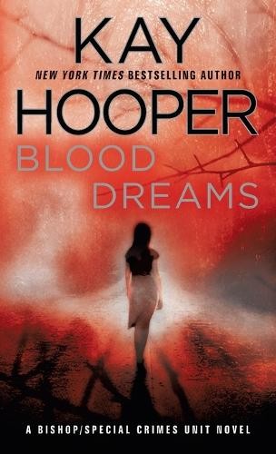 Kay hooper blood dreams - blood,