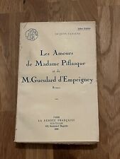 Livre les Amours de Madame Piflasque et de M.Gueulard D'empeigney 1925 (1/A0-73)