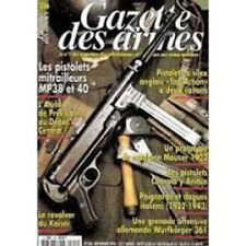 Gazette Des Armes 326 Pistolets Mitrailleurs Mp38 & 40 Pistolets A Silex Anglais