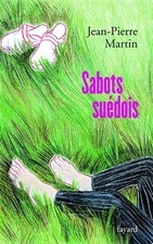Sabots suédois, Jean-Pierre