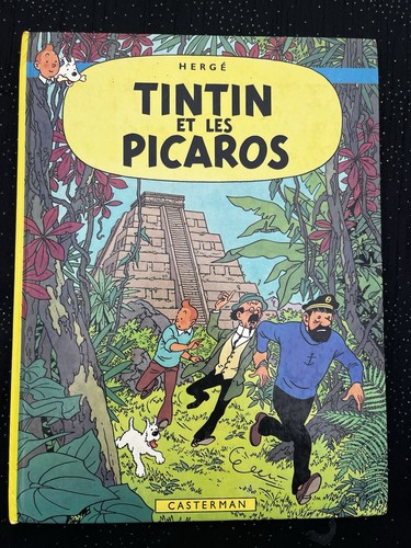 Tintin les picaros - tintin, et