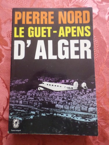 Roman guet apens - guet-apens, d'alger