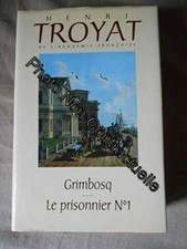 Grimbosq - Le prisonnier numéro 1 | Henri Troyat | Très bon état