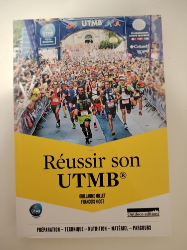 Réussir son utmb - son, ultra-trail
