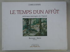 Le temps d'un affût animaux sauvages - Heitz cahier pastels - gibier affut