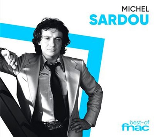 Michel sardou best - sardou,