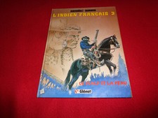 BD L'iNDIEN FRANCAIS T. 3 / RAMAIOLI - DURAND / GLENAT EO 1982