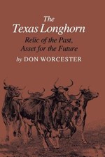 The Texas Longhorn: Relic of