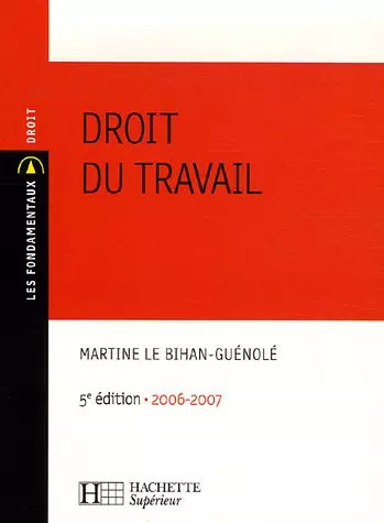 Droit travail martine le - travail,,