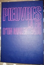 PIEUVRES fin d'un malentendu