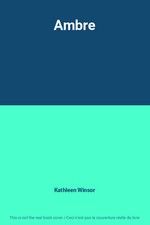 Ambre, Kathleen Winsor
