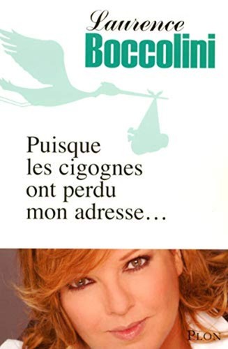 Puisque les cigognes ont perdu
