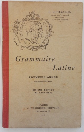 Grammaire latine 1ère annee - -,