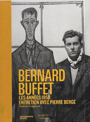 Bernard buffet les années - buffet,