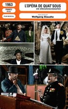 Fiche Cinéma - WOLFGANG STAUDTE - L'OPERA DE QUAT'SOUS - 1963