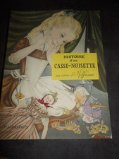 T7- Histoire d' un casse-noisette- Hoffmann- Flammarion-1953