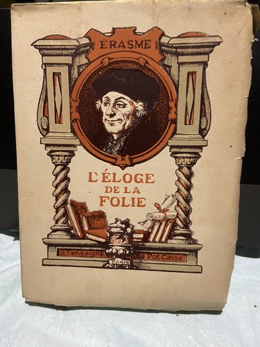 éloge folie a l - a,