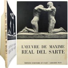 L'oeuvre de Maxime Real del