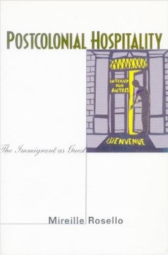Mireille rosello postcolonial - mireille,