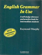 English Grammar in Use with Answers:A Reference and Practice Book for Intermedia