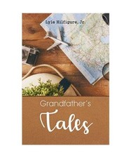 Grandfather's Tales, Lyle