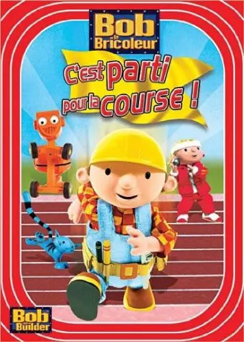 Bob bricoleur est parti - bob, bricoleur-c'est