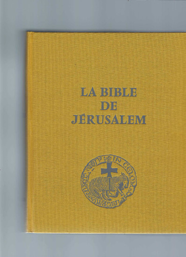 Bible jérusalem - la, de