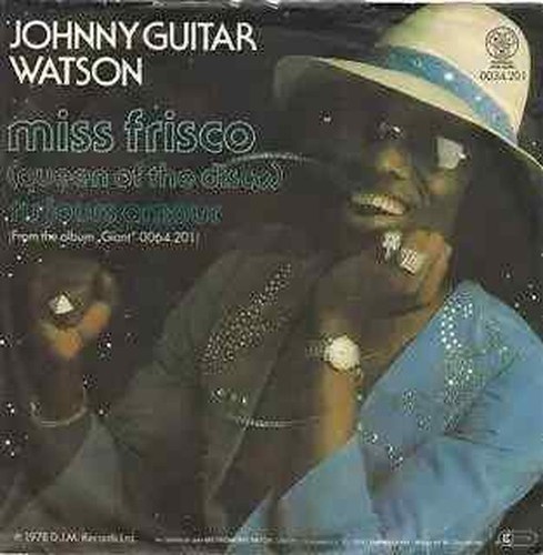 Johnny guitar watson miss - guitar,