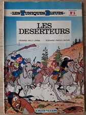 BD- LES TUNIQUES BLEUES -N°5- Les Déserteurs - Cauvin- Lambil - 1982