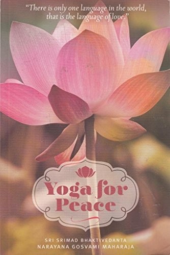 Yoga for peace bhakti - yoga,