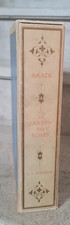 SAADI. LE JARDIN DES ROSES. TRADUIT PAR FRANZ TOUSSAINT. ENLUMINE PAR NOGUERES.