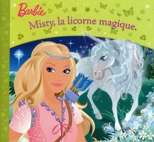 BARBIE MISTY LICORNE MAGIQUE | DAUME JEAN-MARC | état comme neuf