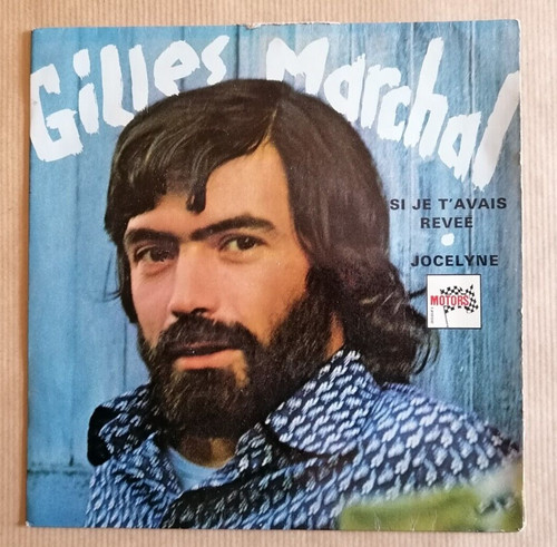 Gilles marchal je t - gilles, t'avais