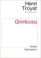Grimbosq | Henri Troyat | état correct