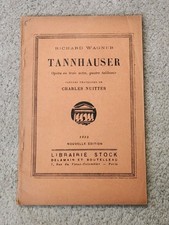 Livret d'Opéra - "Tannhäuser" de Richard Wagner Édition de 1932 Librairie Stock
