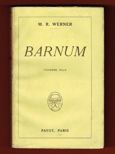 Barnum vie exploits - barnum,, vie,