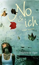 No & ich, Delphine de Vigan