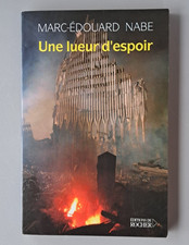 Marc-Édouard NABE / Une lueur
