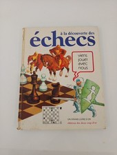Livre A La Découverte Des Échecs -edition Des Deux Coqs D'or
