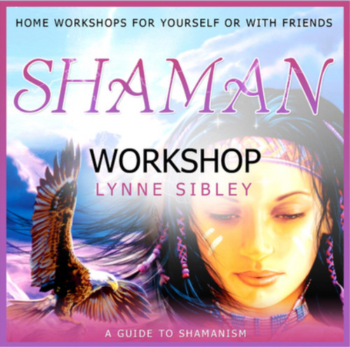 Lynne sibley shaman workshop - sibley,