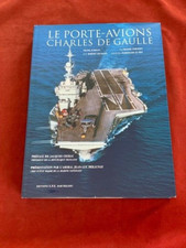 RARE - LE PORTE AVIONS CHARLES DE GAULLE - TOME 1 - EDITION BARTHELEMY - TBE
